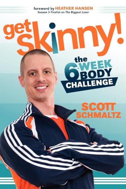 Cover of the book Get Skinny by Scott Schmaltz, Morgan James Publishing