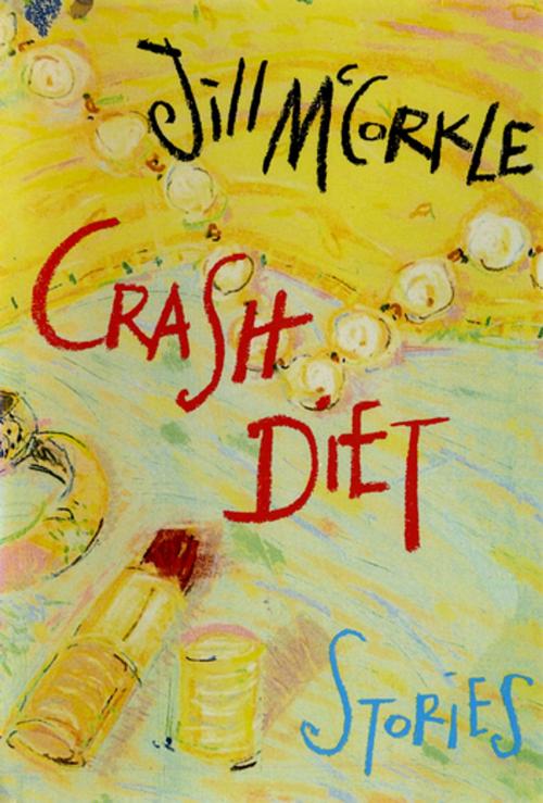 Cover of the book Crash Diet by Jill McCorkle, Algonquin Books
