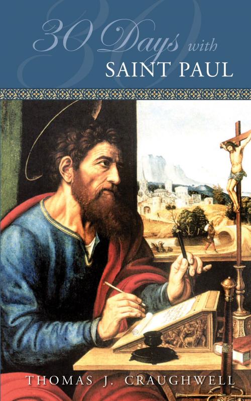 Cover of the book 30 Days with St. Paul by Thomas J. Craughwell, TAN Books