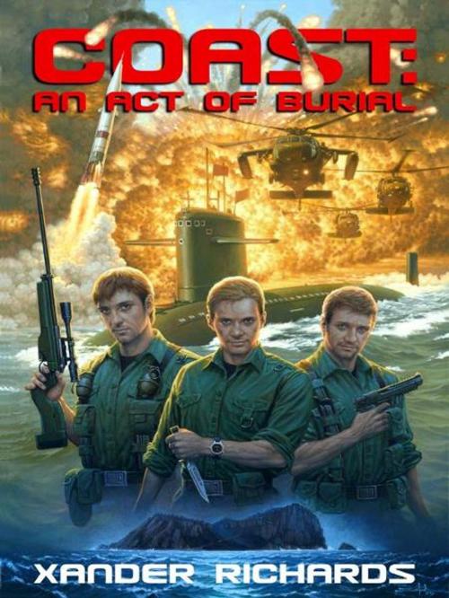 Cover of the book Coast: An Act Of Burial by Xander Richards, BookBaby
