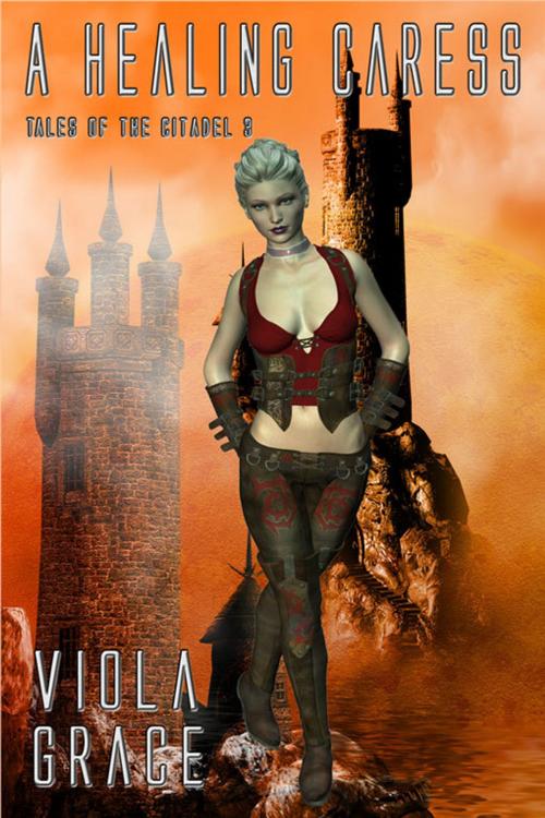 Cover of the book A Healing Caress by Viola Grace, eXtasy Books Inc