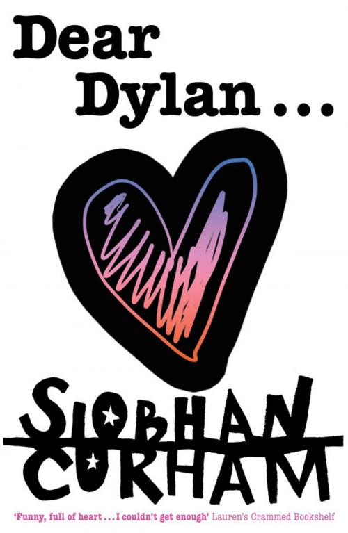 Cover of the book Dear Dylan by Siobhan Curham, Egmont UK Ltd