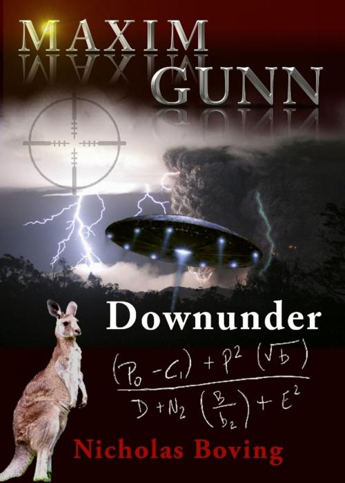 Cover of the book Maxim Gunn Downunder by Nicholas Boving, Nicholas Boving