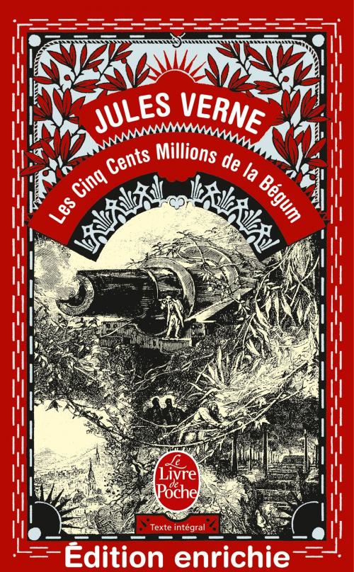 Cover of the book Les Cinq cent Millions de la Bégum by Jules Verne, Le Livre de Poche