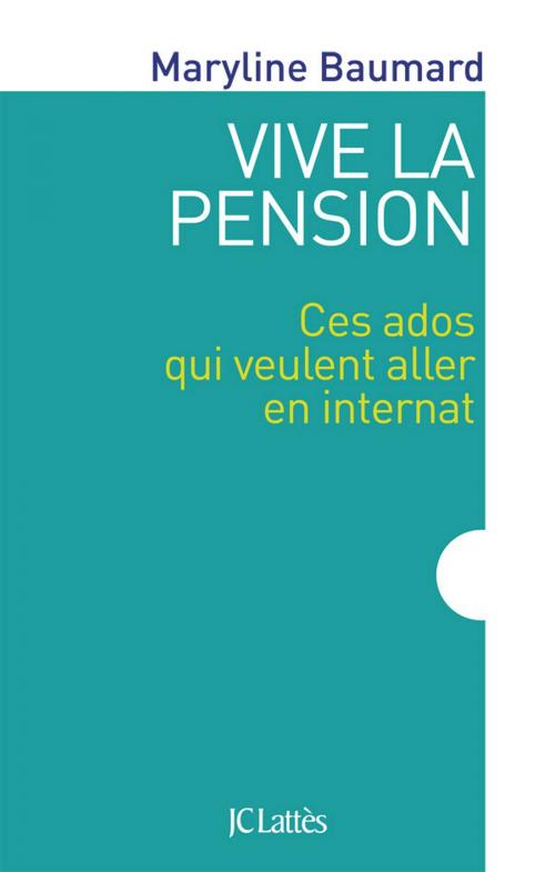 Cover of the book Vive la pension by Maryline Baumard, JC Lattès