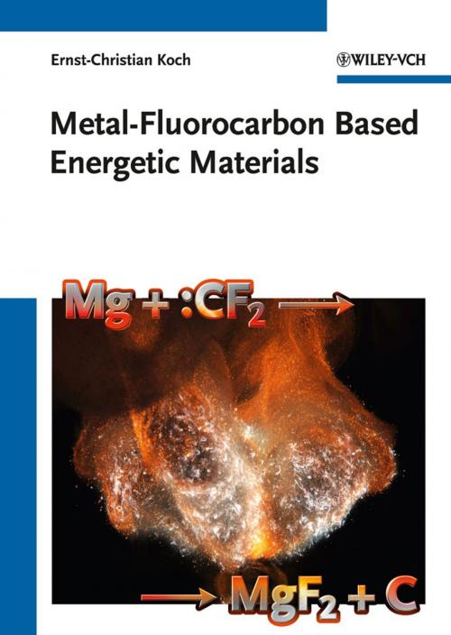 Cover of the book Metal-Fluorocarbon Based Energetic Materials by Ernst-Christian Koch, Wiley