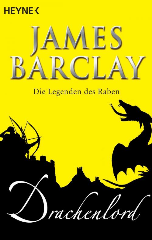 Cover of the book Drachenlord by James Barclay, Rainer Michael Rahn, Heyne Verlag