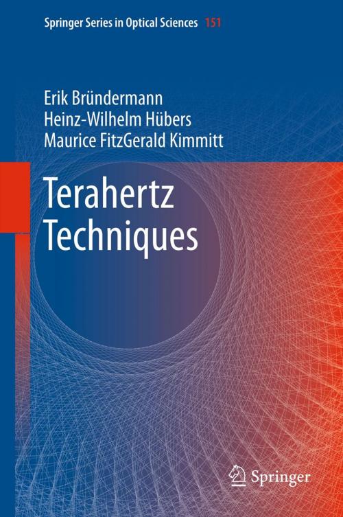 Cover of the book Terahertz Techniques by Erik Bründermann, Heinz-Wilhelm Hübers, Maurice FitzGerald Kimmitt, Springer Berlin Heidelberg