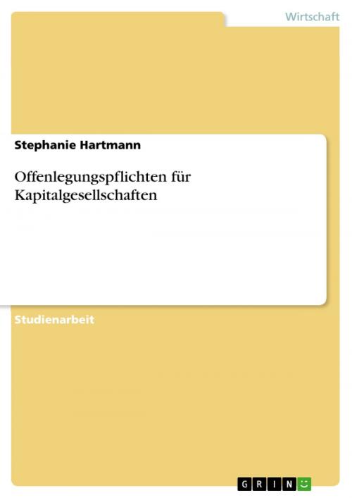 Cover of the book Offenlegungspflichten für Kapitalgesellschaften by Stephanie Hartmann, GRIN Verlag