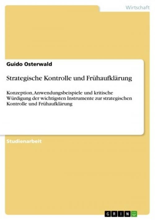 Cover of the book Strategische Kontrolle und Frühaufklärung by Guido Osterwald, GRIN Verlag