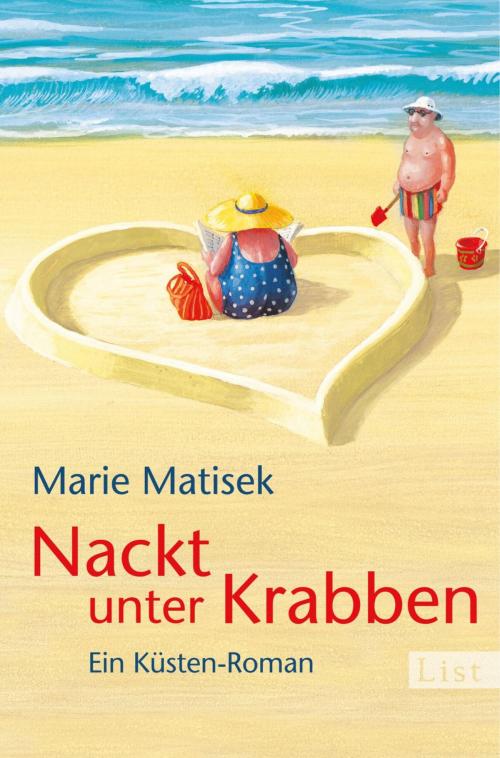 Cover of the book Nackt unter Krabben by Marie Matisek, Ullstein Ebooks