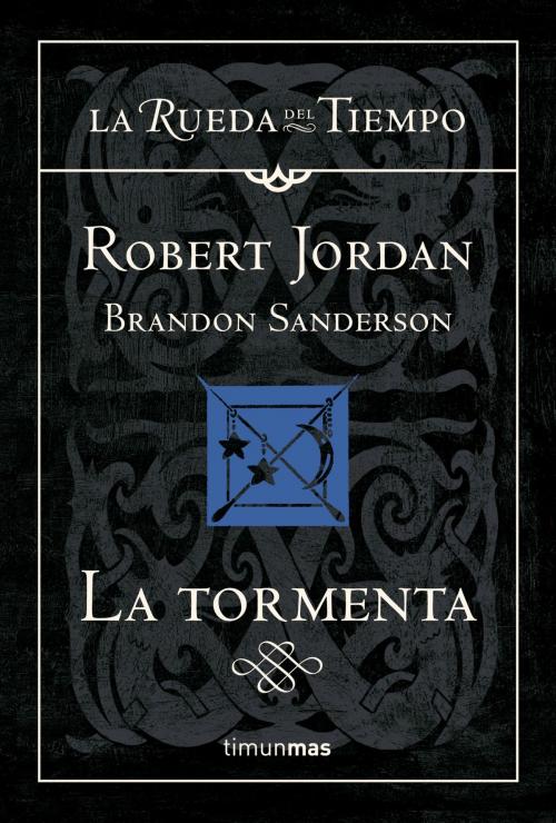 Cover of the book La tormenta by Robert Jordan, Brandon Sanderson, Grupo Planeta