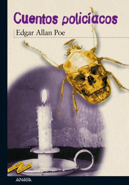 Cover of the book Cuentos policíacos by Edgar Allan Poe, ANAYA INFANTIL Y JUVENIL