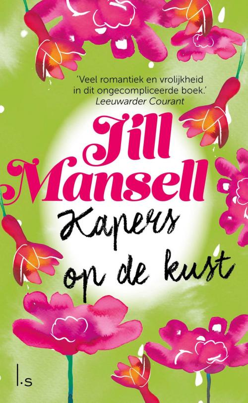 Cover of the book Kapers op de kust by Jill Mansell, Luitingh-Sijthoff B.V., Uitgeverij