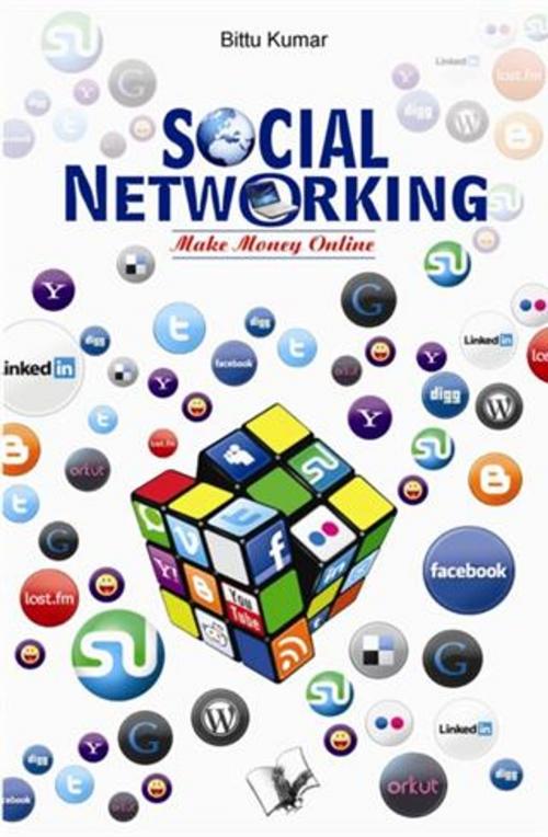 Cover of the book Social Networking by Bittu Kumar, V&S Publishers