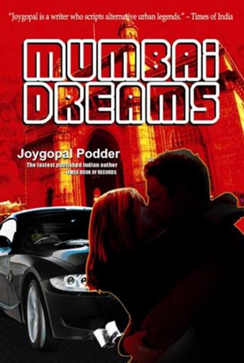 Cover of the book Mumbai Dreams by Joygopal Poddar, V&S Publishers