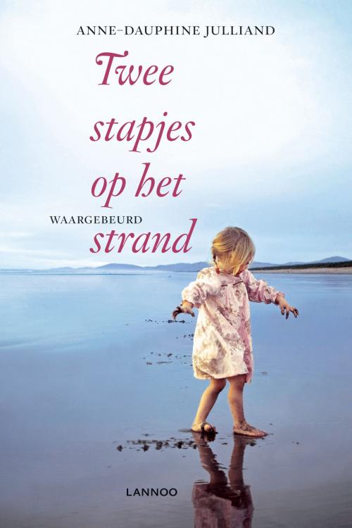 Cover of the book Twee stapjes op het strand by Anne-Dauphine Julliand, Terra - Lannoo, Uitgeverij