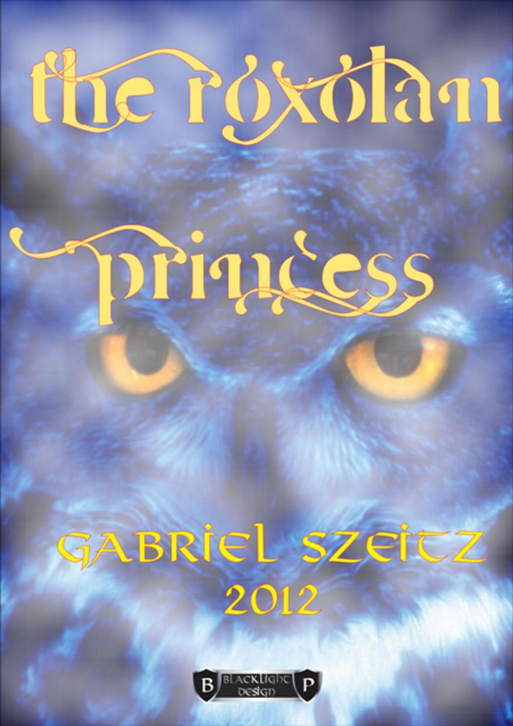 Big bigCover of The Roxolan Princess