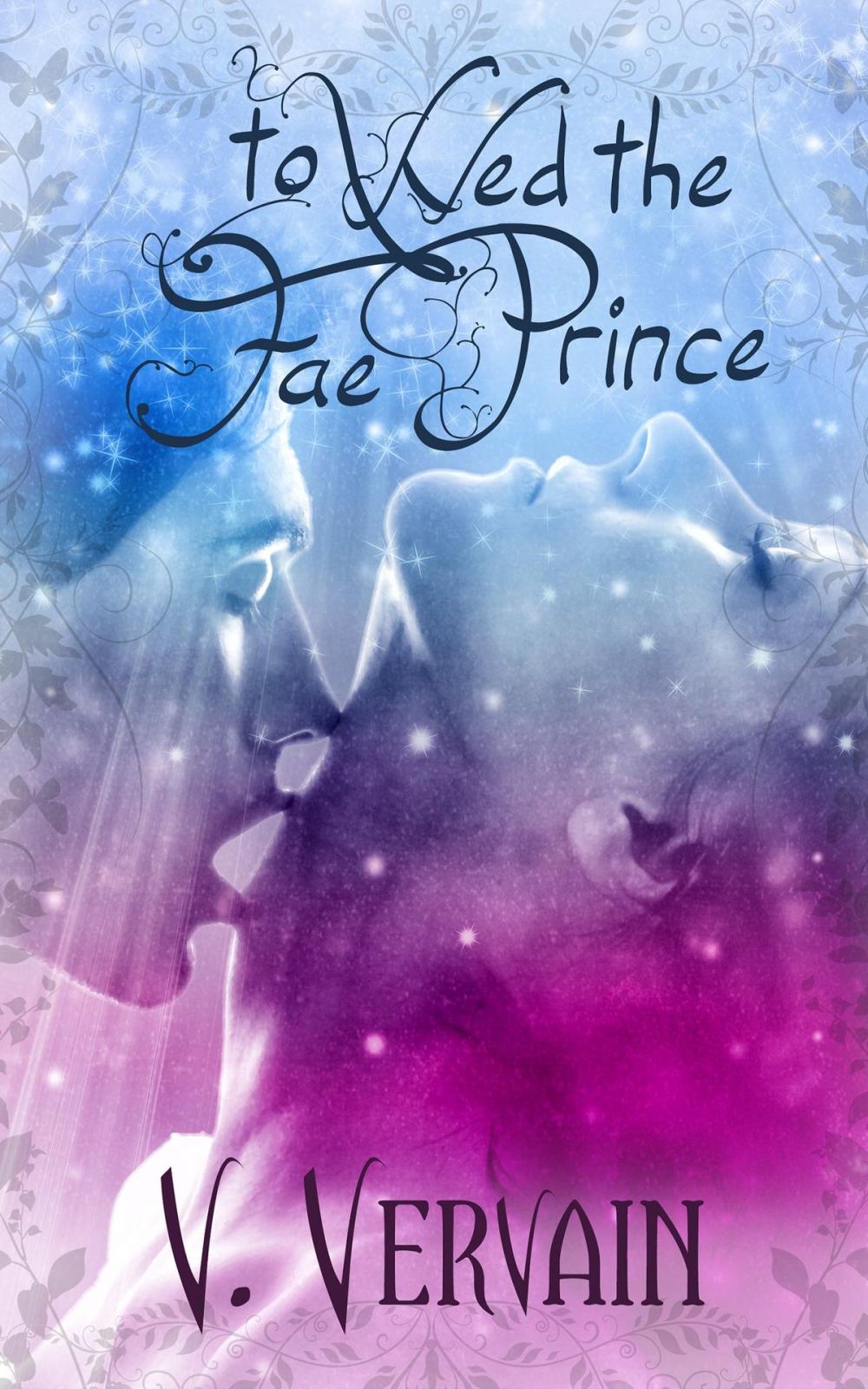 Big bigCover of To Wed the Fae Prince