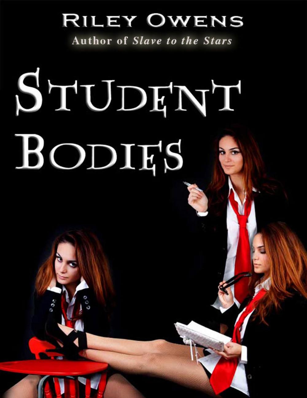 Big bigCover of Student Bodies: A Tale of College Sex and Magic