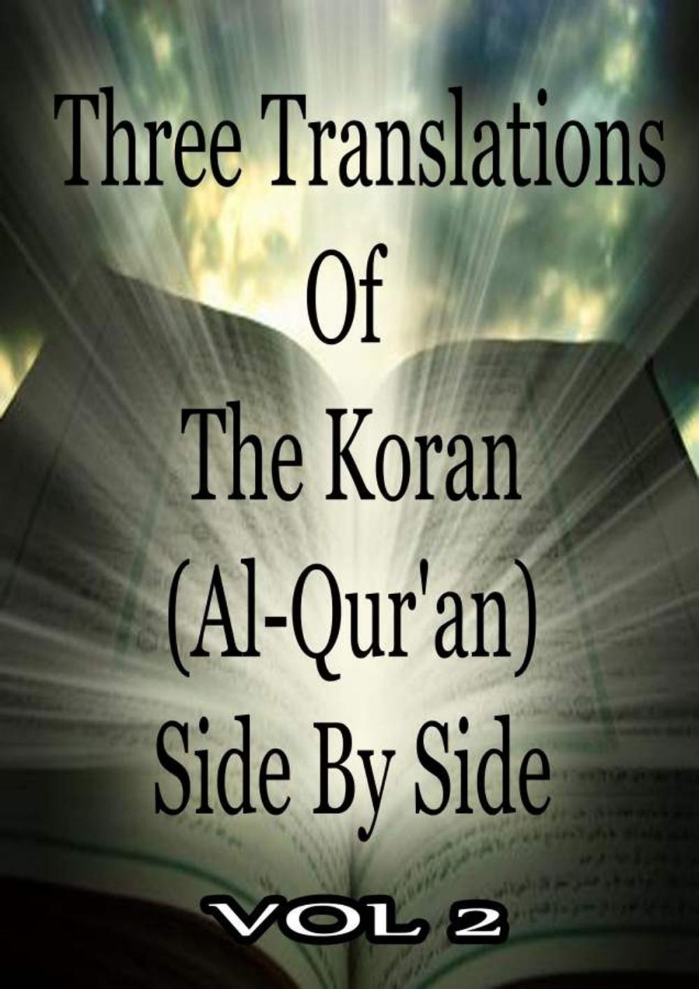 Big bigCover of Three Translations Of The Koran Vol 2