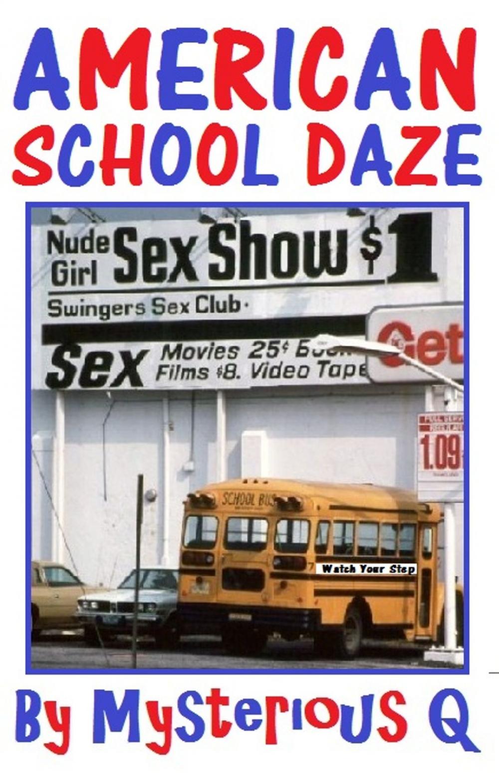 Big bigCover of American School Daze