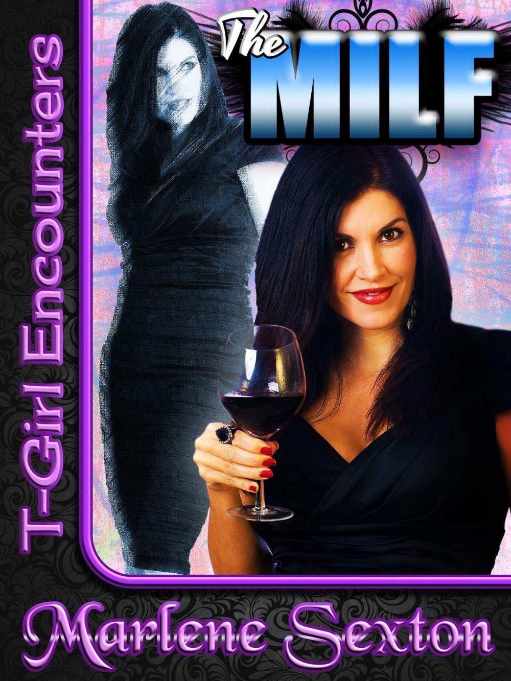 Big bigCover of The MILF (T-Girl Encounters)