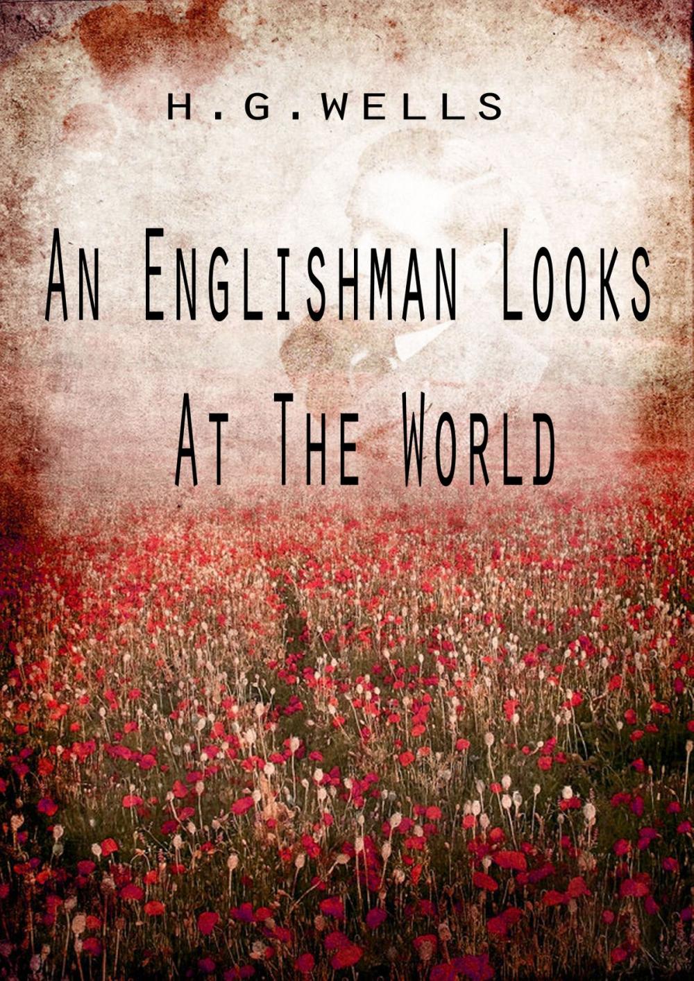 Big bigCover of An Englishman Looks At The World