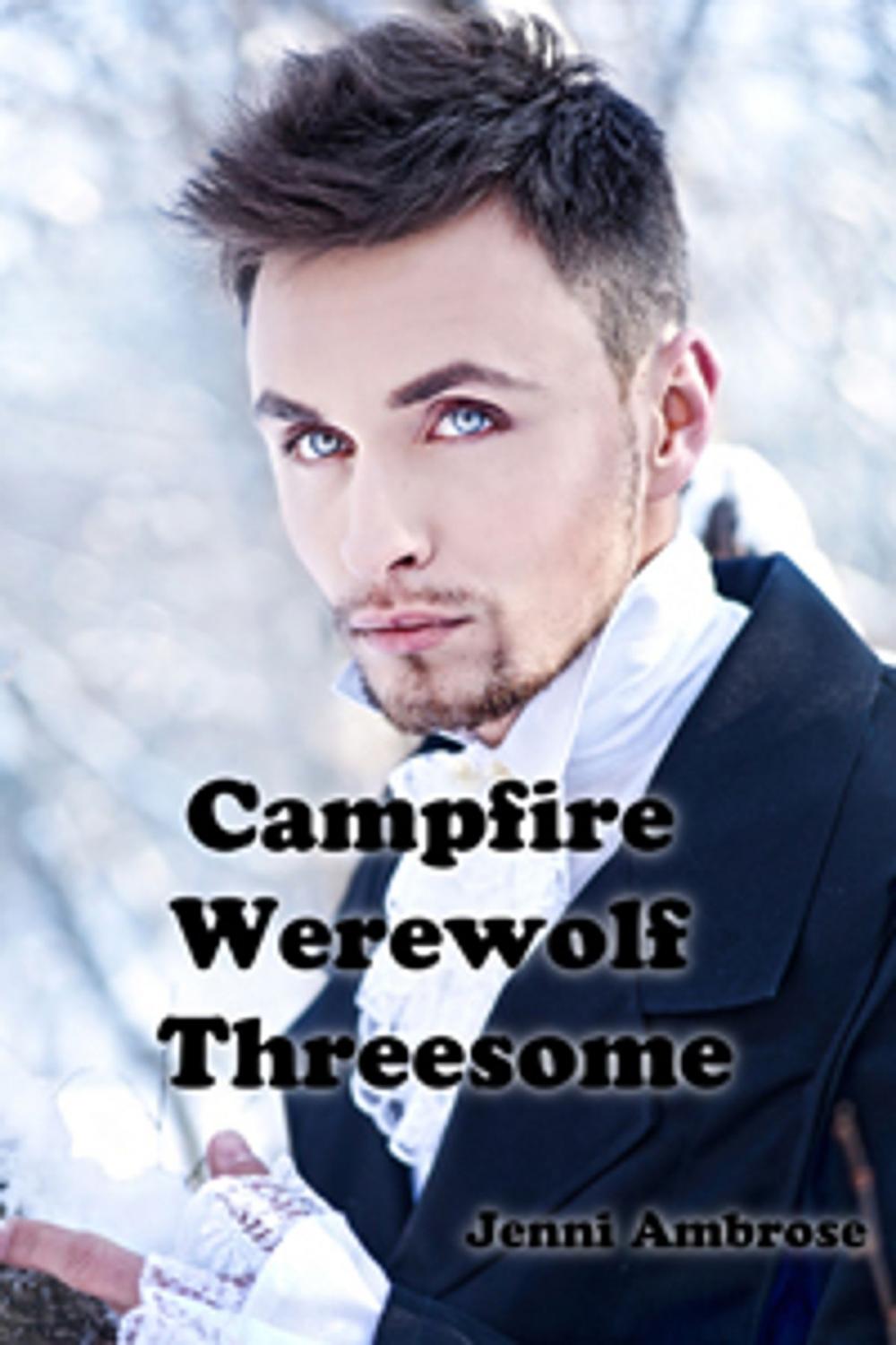 Big bigCover of Campfire Werewolf Threesome