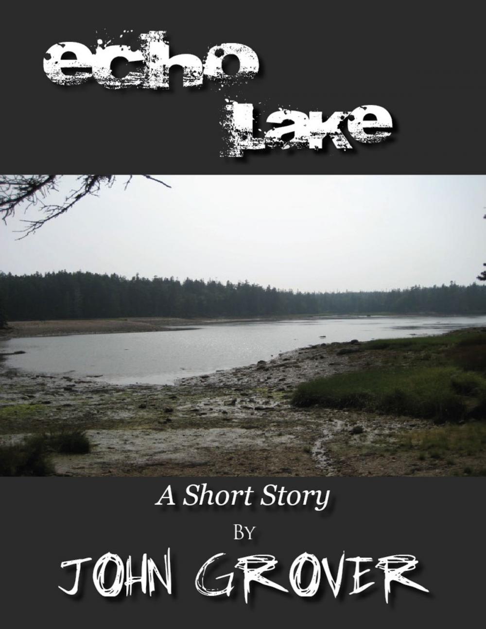 Big bigCover of Echo Lake--A Short Story