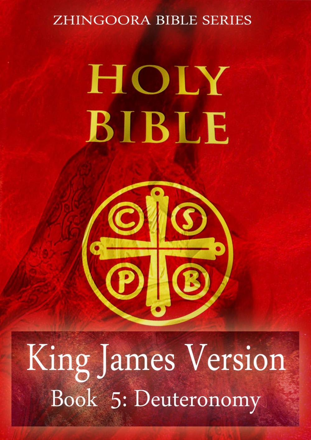 Big bigCover of Holy Bible, King James Version, Book 5: Deuteronomy