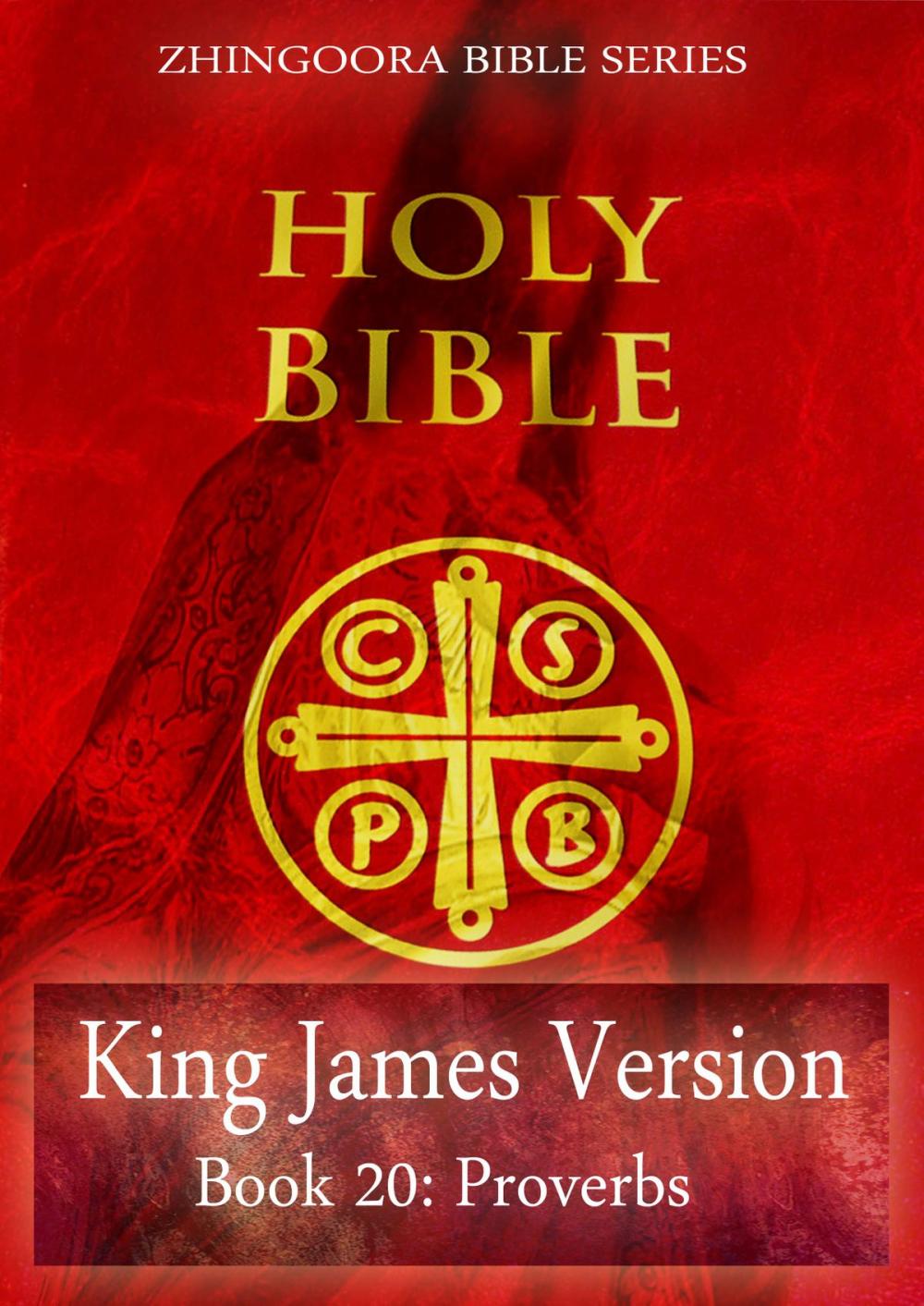 Big bigCover of Holy Bible, King James Version, Book 20: Proverbs