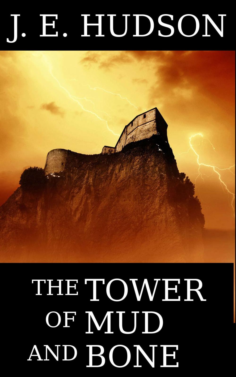 Big bigCover of The Tower of Mud and Bone