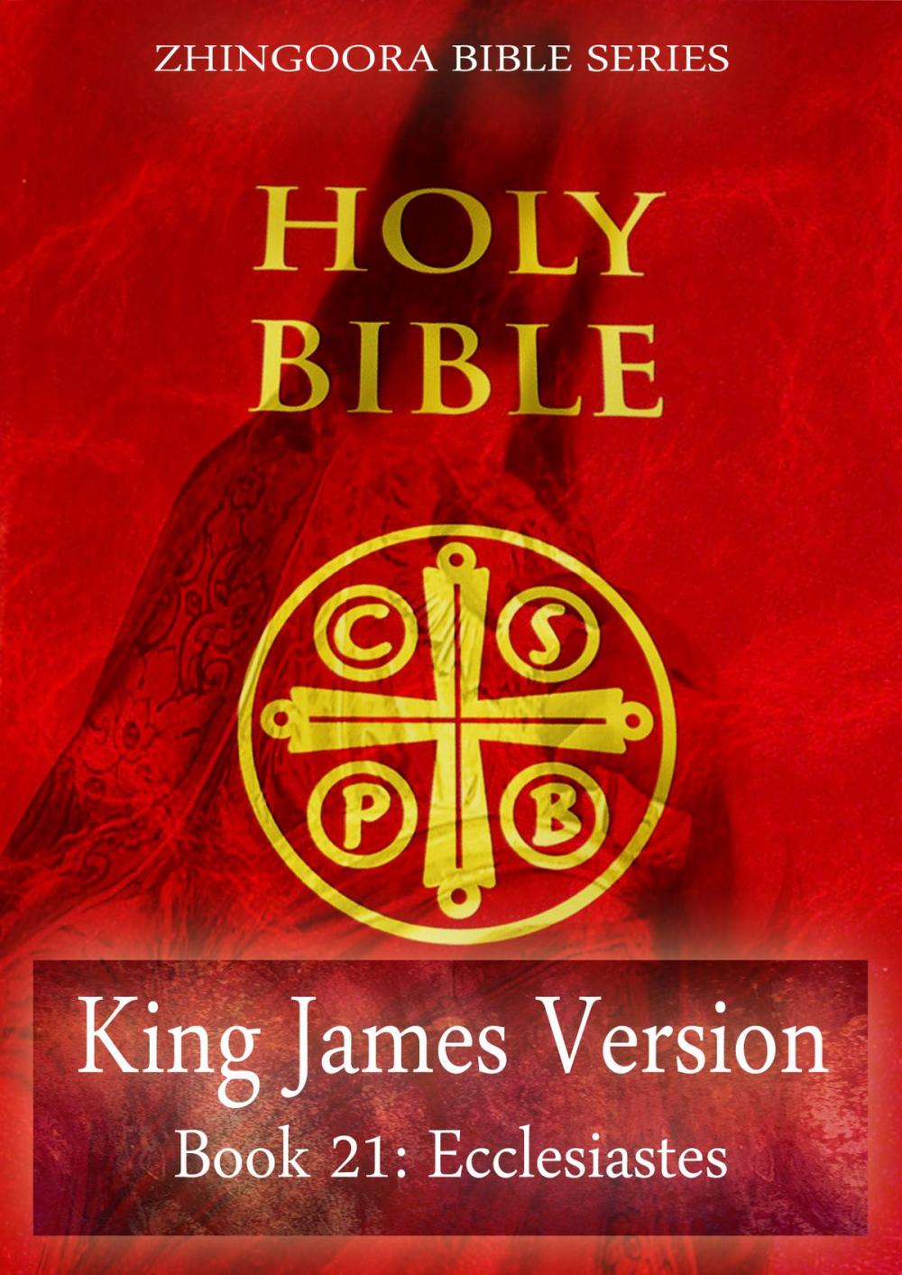 Big bigCover of Holy Bible, King James Version, Book 21: Ecclesiastes