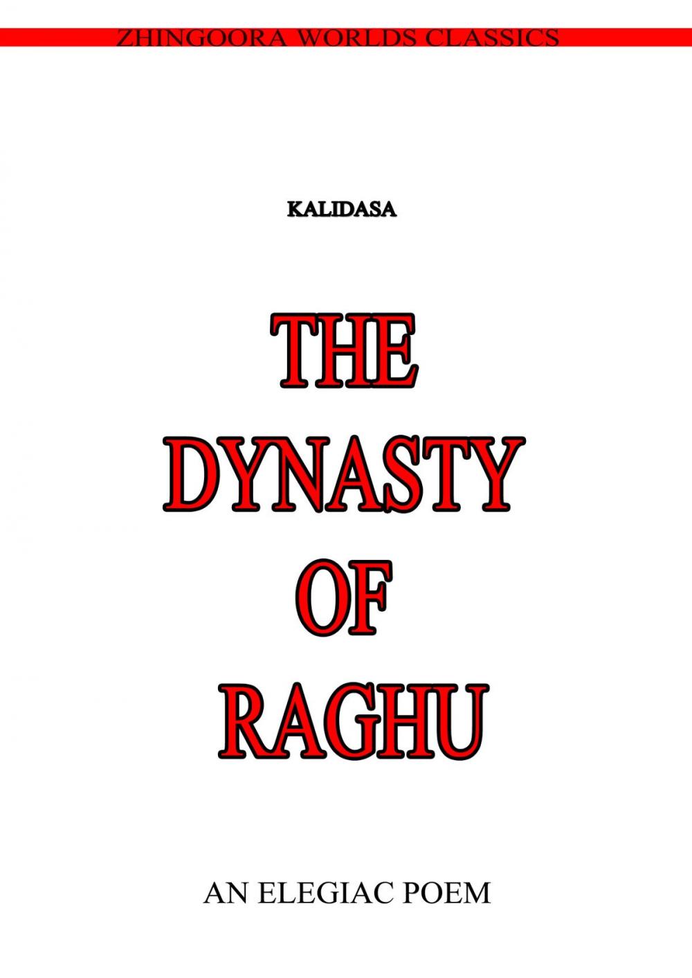 Big bigCover of The Dynasty Of Raghu