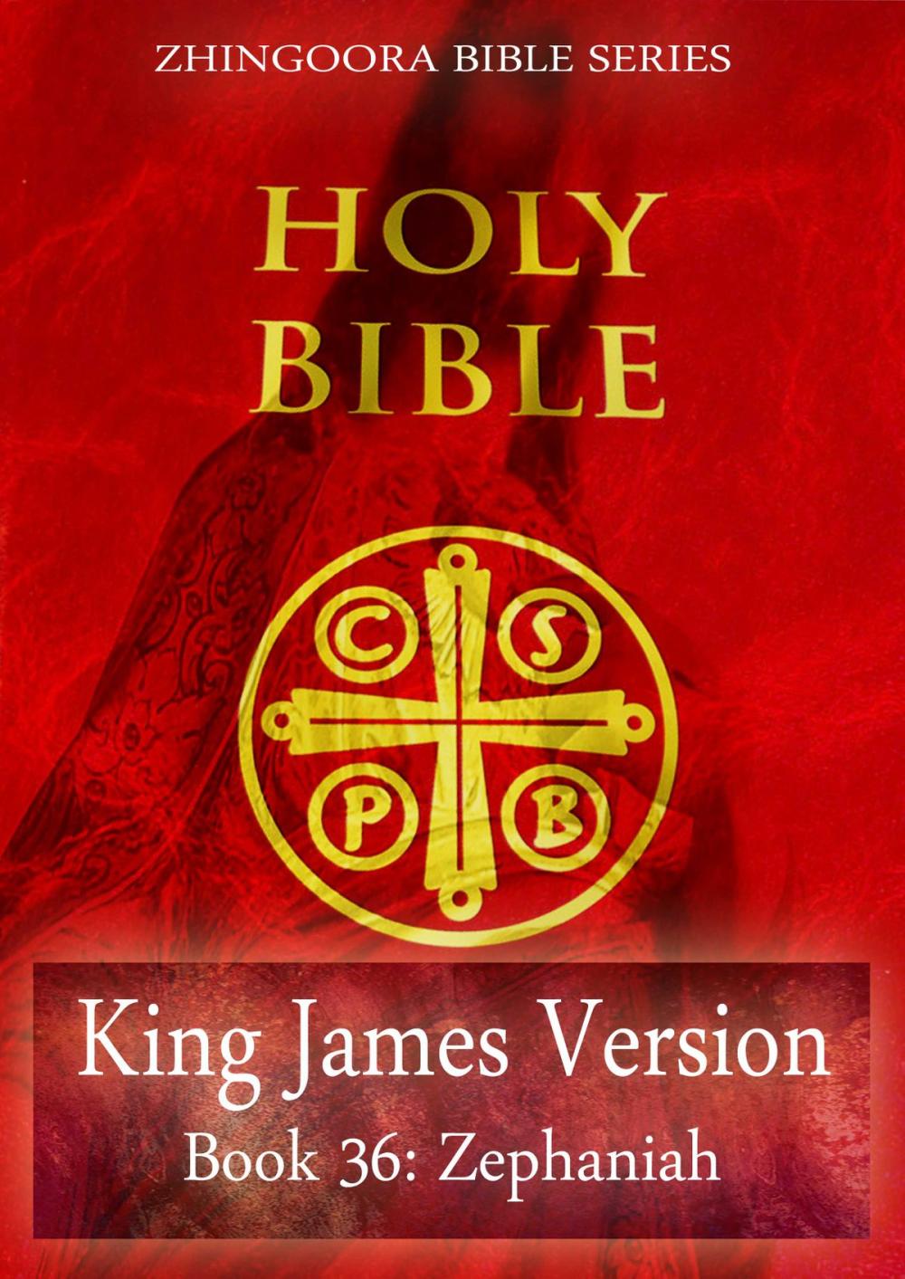 Big bigCover of Holy Bible, King James Version, Book 36: Zephaniah