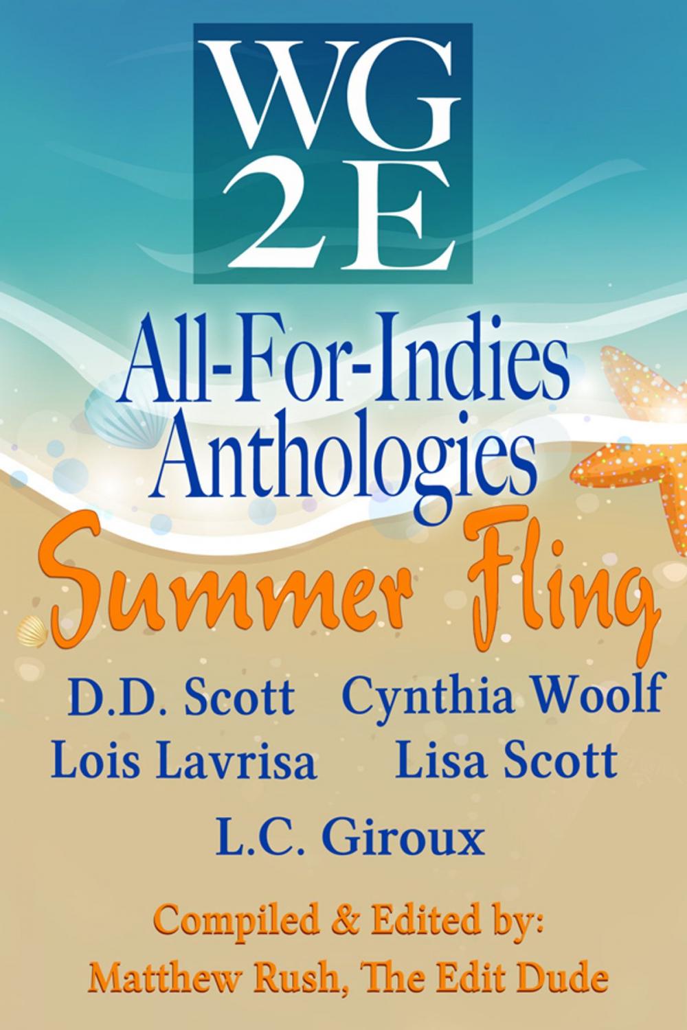 Big bigCover of The WG2E All-For-Indies Anthologies: Summer Fling Edition