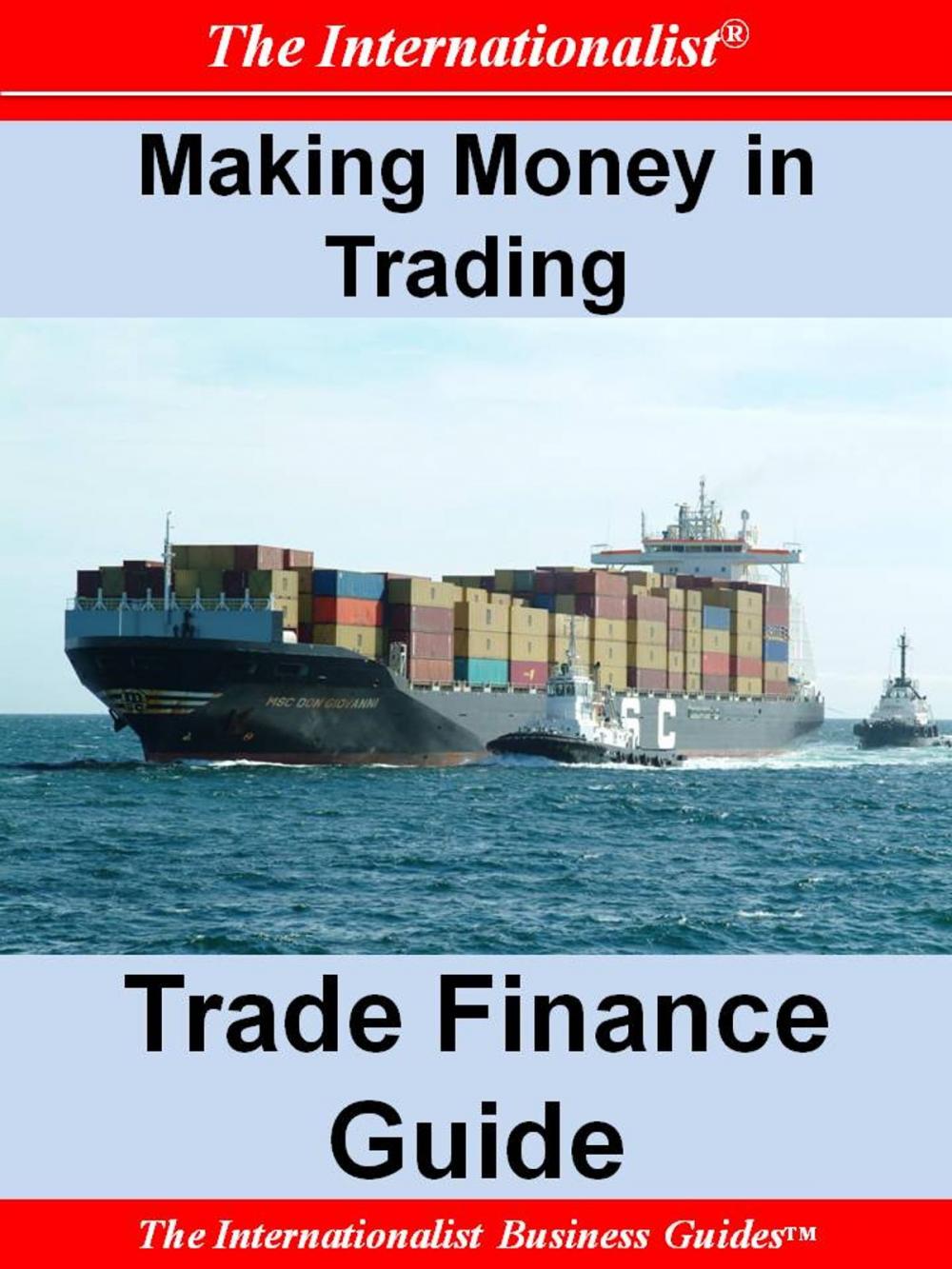 Big bigCover of Making Money in Trading: Trade Finance Guide