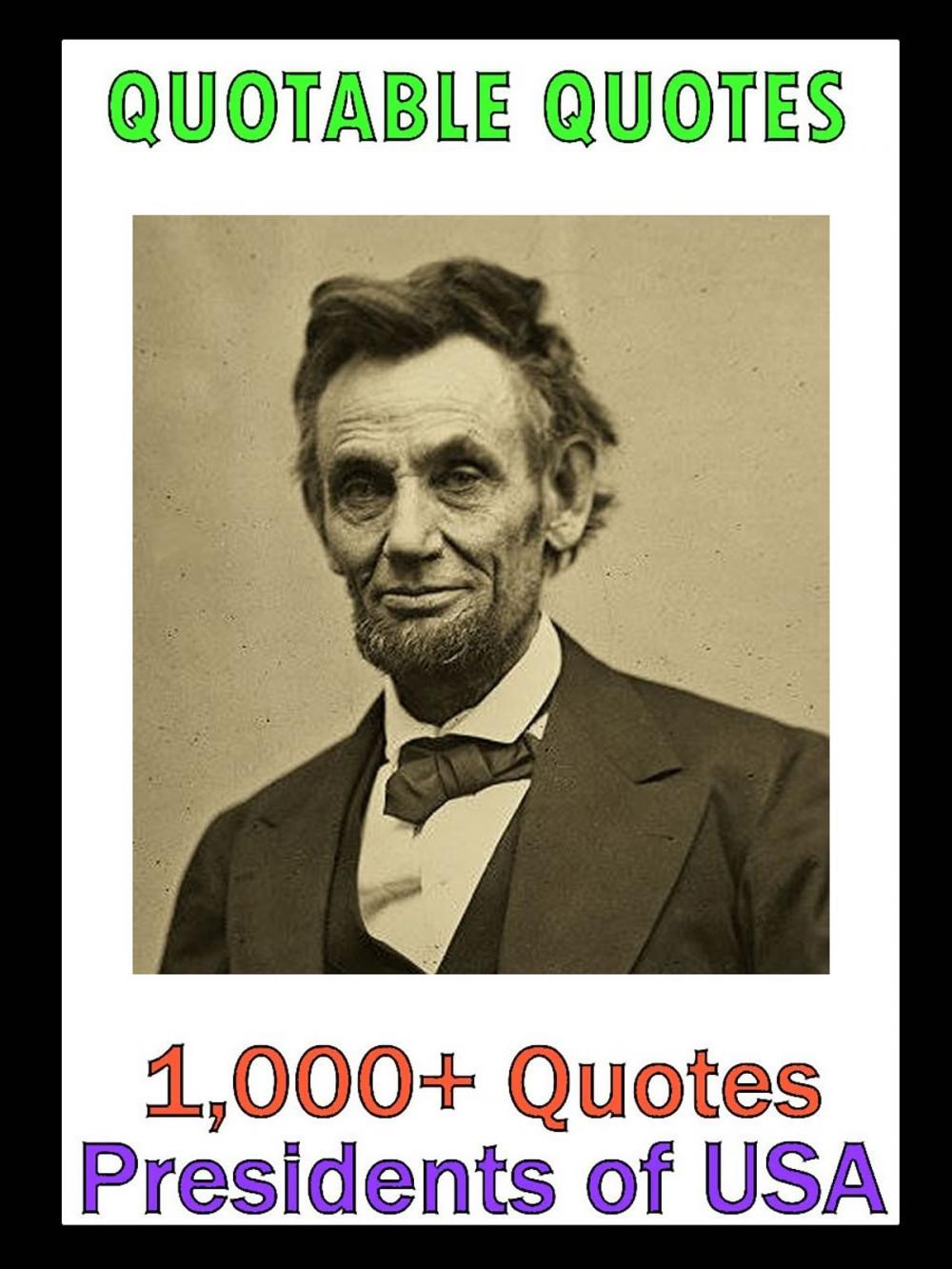 Big bigCover of Quotable Quotes: Presidents of USA Vol 2