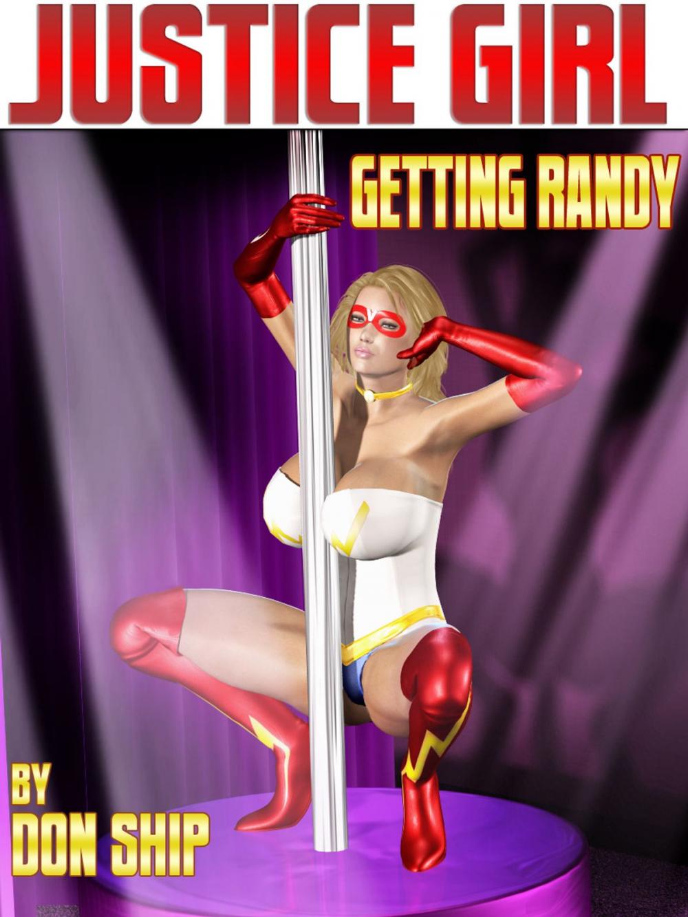 Big bigCover of Justice Girl: Getting Randy