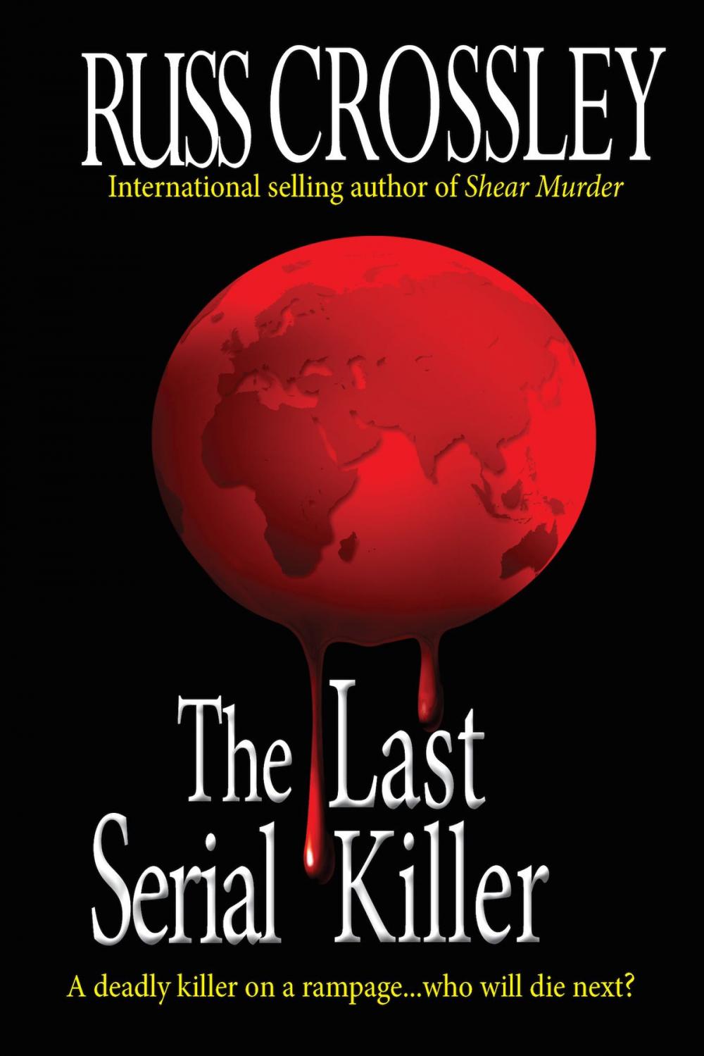 Big bigCover of The Last Serial Killer