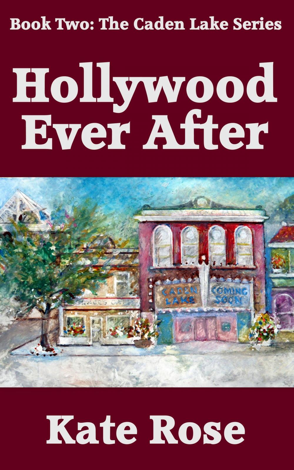 Big bigCover of Hollywood Ever After