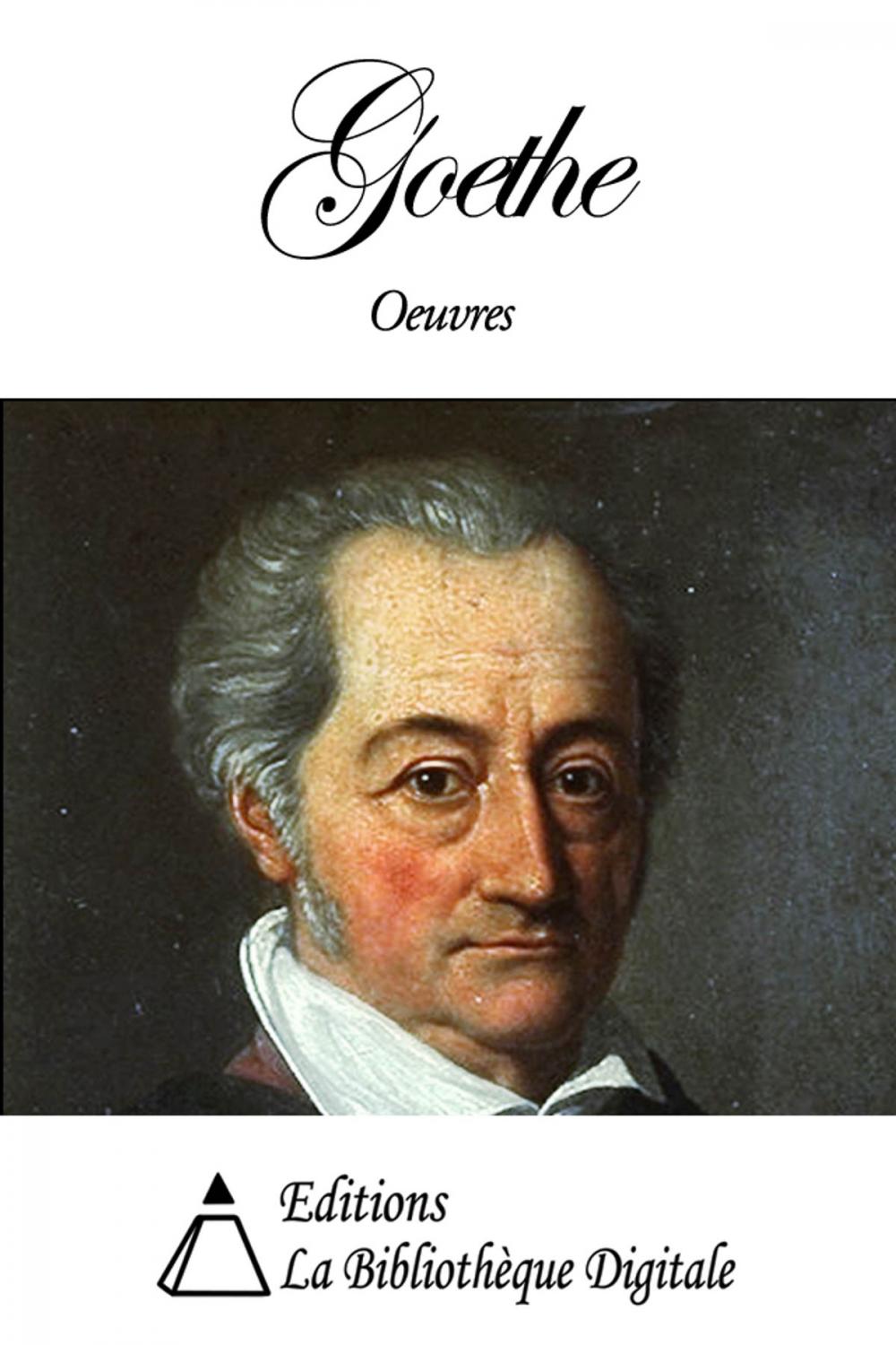 Big bigCover of Oeuvres de Goethe