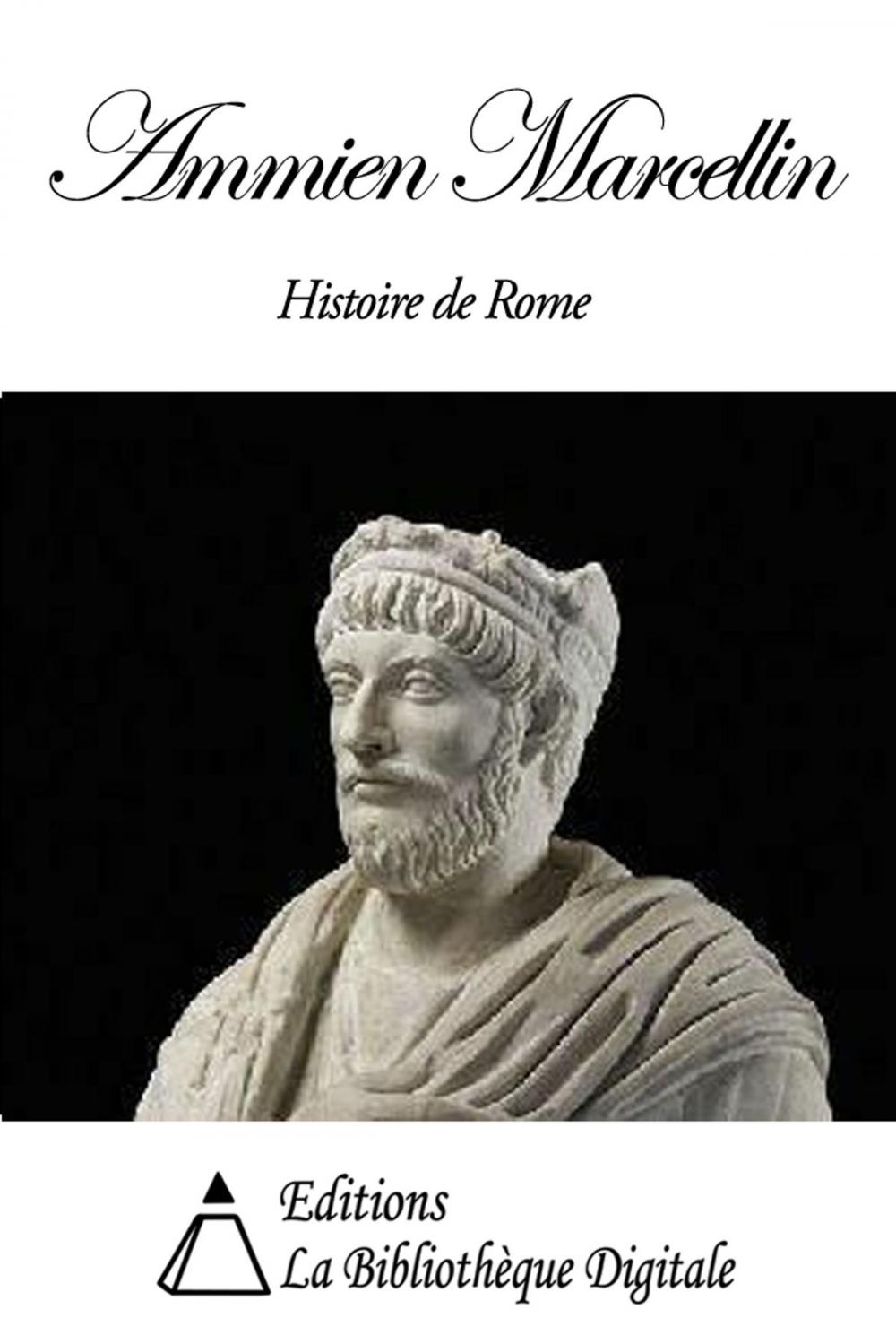 Big bigCover of Ammien Marcellin - Histoire de Rome