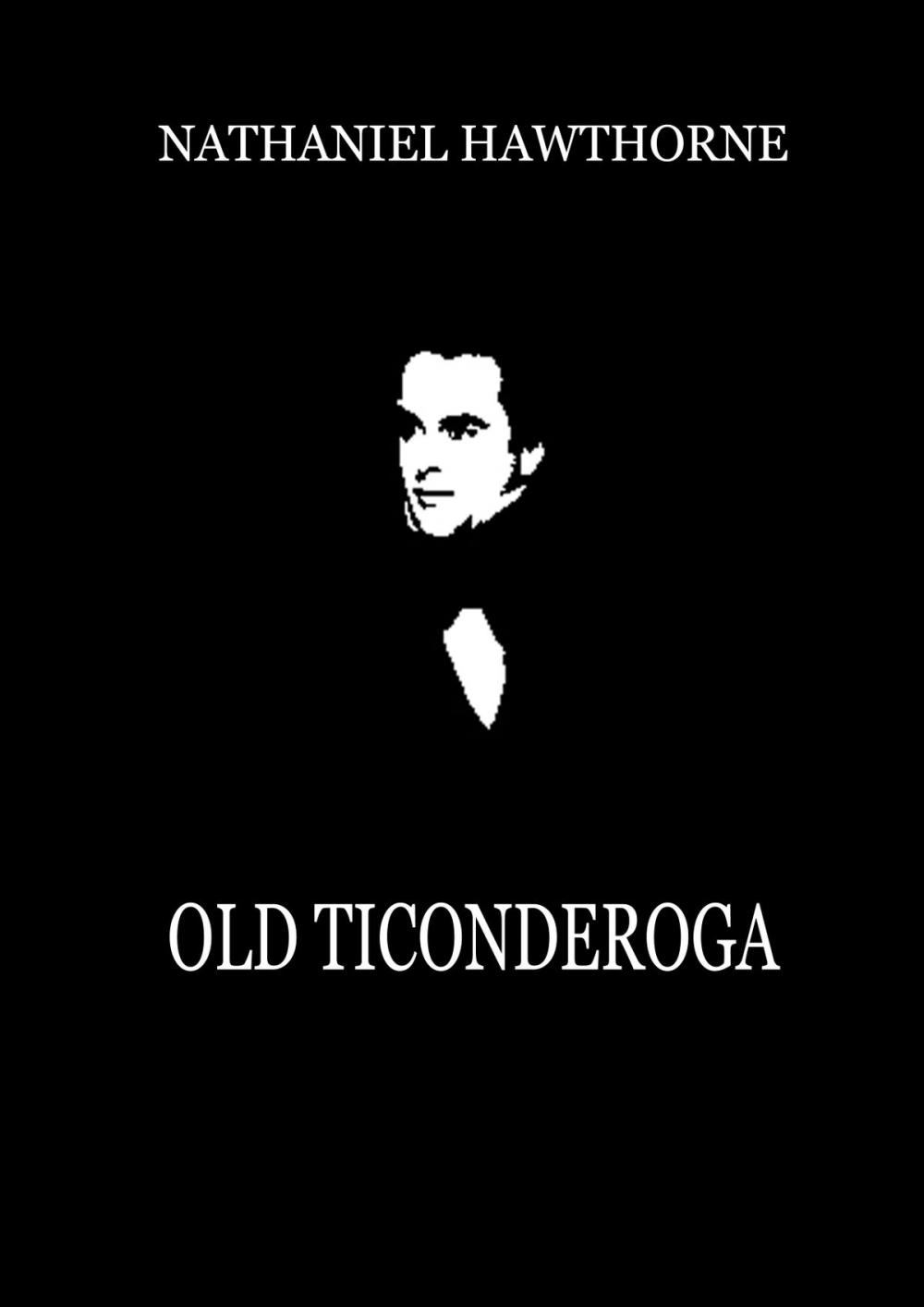 Big bigCover of Old Ticonderoga