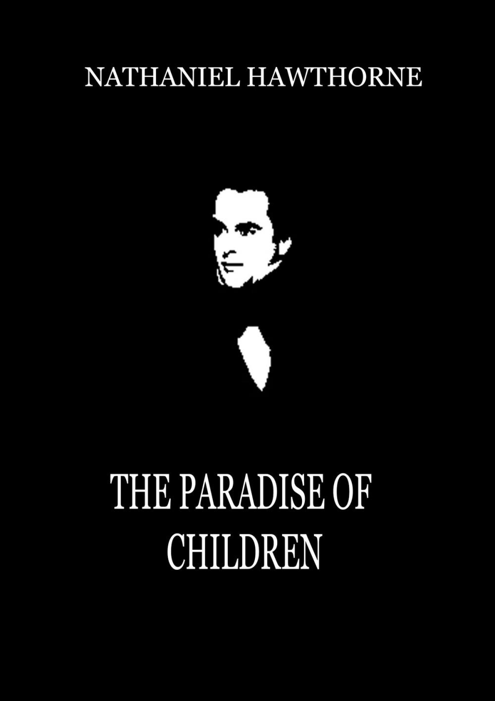 Big bigCover of The Paradise Of Children