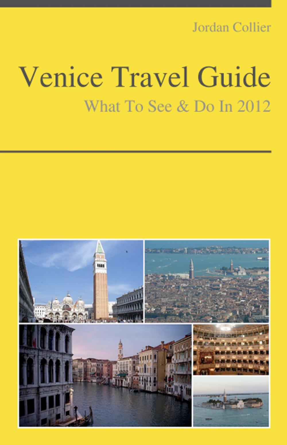 Big bigCover of Venice, Italy Travel Guide - What To See & Do