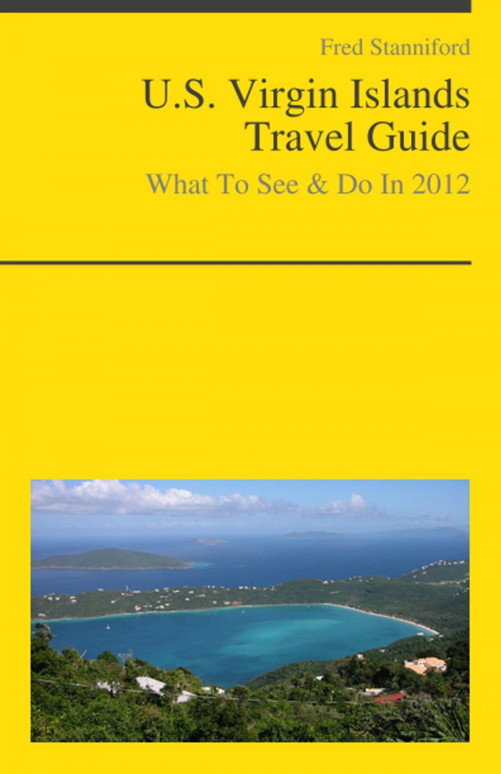 Big bigCover of U.S. Virgin Islands Travel Guide - What To See & Do