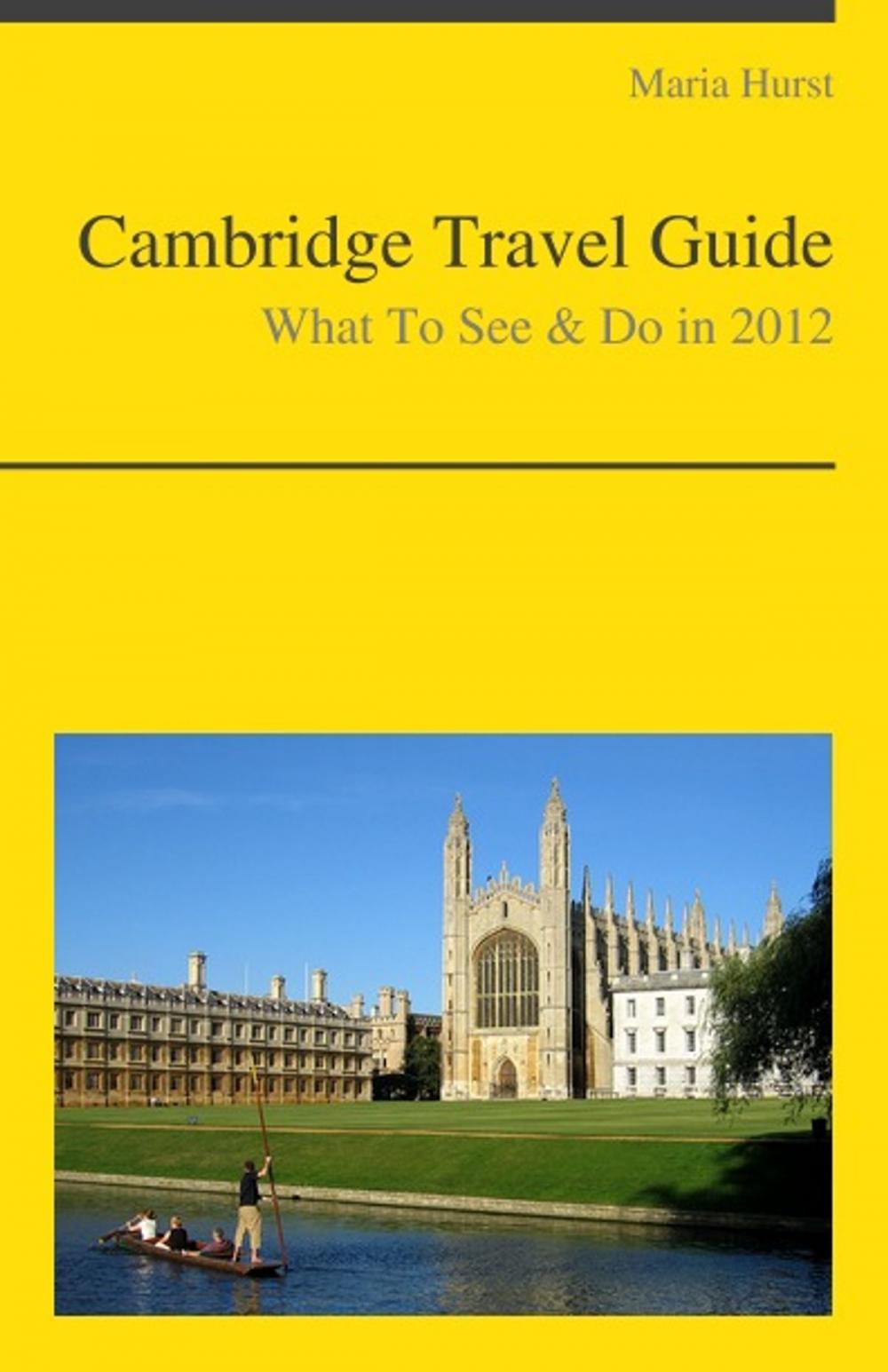 Big bigCover of Cambridge (UK) Travel Guide - What To See & Do