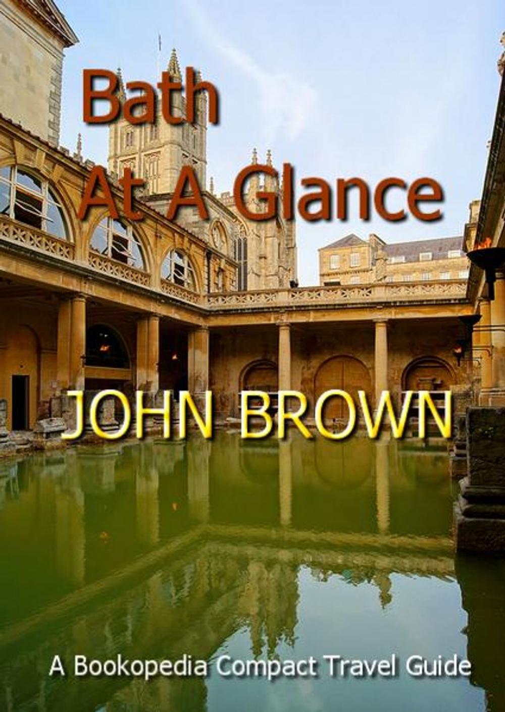 Big bigCover of Bath At A Glance